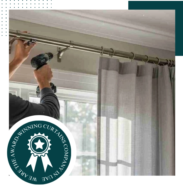 Curtain installation experts Dubai